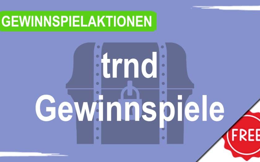 Gewinnspielaktionen trnd