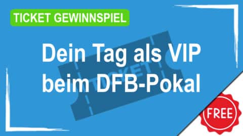 Dein Tag als VIP beim DFB-Pokal mit der TARGO BANK