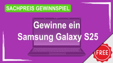 Gewinne ein Samsung Galaxy S25