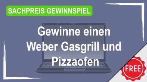 Weber Gasgrill und Pizzaofen Gewinnspiel von GewinnArena