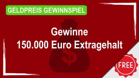 150.000 Euro Extragehalt Gewinnspiel von GewinnArena